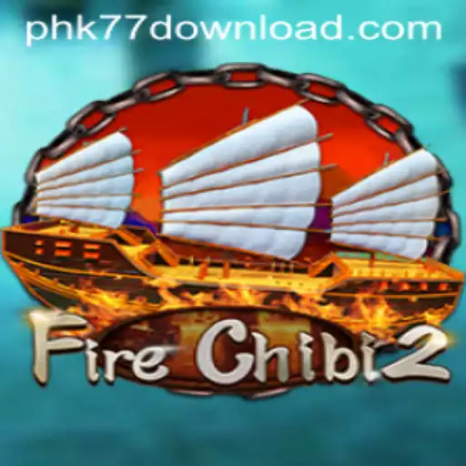 Exploring FireChibi2: A Dynamic Journey in the World of Phk77